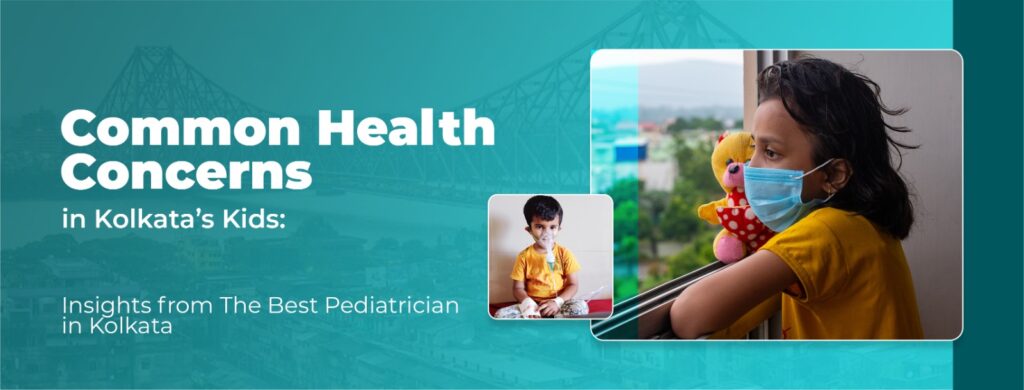 Best Pediatrician in Kolkata